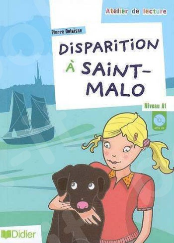 Disparition a Saint-Malo, Le Niveau A1 (+CD)