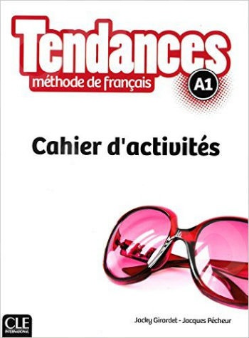 Tendances A1 Cahier d'Activites (French Edition)