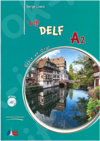 Top Delf A2 Ecrit & Oral - Livre du professeur (+CD)