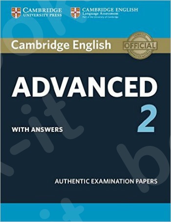 Cambridge - English Advanced 2 - Student's Book with answers: Authentic Examination Papers (CAE Practice Tests)