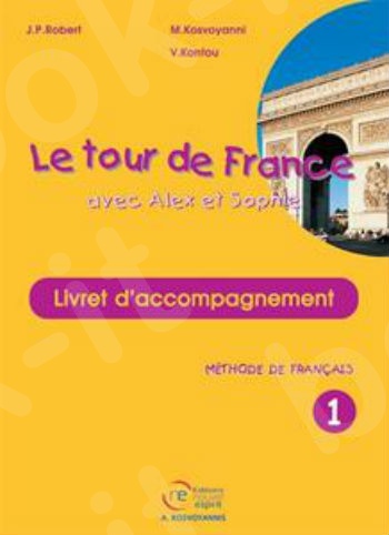 Le tour de France 1 – Livret d'accompagnement (Μαθητή)