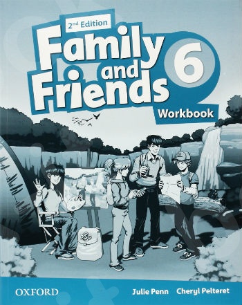 Family and Friends 6 - Workbook (Βιβλίο Ασκήσεων Μαθητή) - 2nd edition