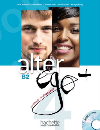 Alter Ego +4 (B2) - Livre de l'eleve (+ CD-ROM) (French Edition)