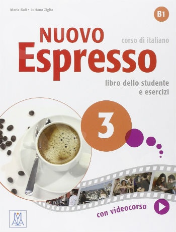 Nuovo Espresso 3(B1): Libro Studente  (Italian Edition)(Βιβλίο Μαθητή)