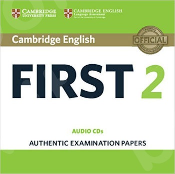 Cambridge - English First 2 - Audio CDs (2) - Authentic Examination Papers (FCE Practice Tests)