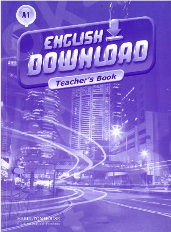 English Download A1 - Teacher's Book (Βιβλίο Καθηγητή)