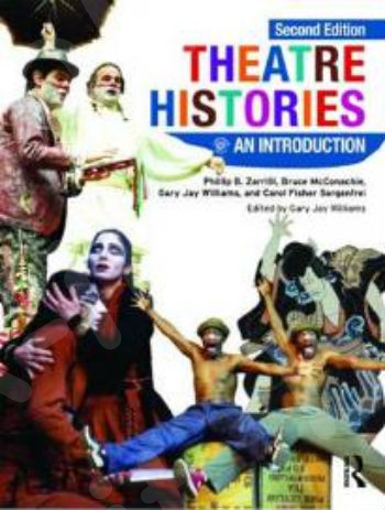 THEATRE HISTORIES: AN INTRODUCTION PB