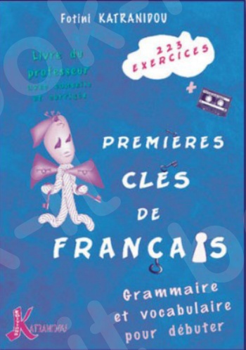 PREMIERES CLES DE FRANCAIS GRAMMAIRE & VOCABULAIRE POUR DEBUTANTS