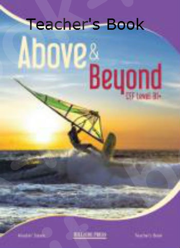 Above & Beyond B1+ - Teacher's Book (Βιβλίο Καθηγητή) - Νέο !!!