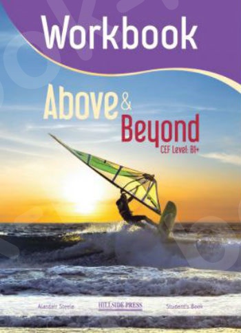 Above & Beyond B1+ - Workbook (Βιβλίο Ασκήσεων Μαθητή) - Νέο !!!