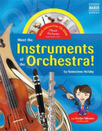 MEET THE INSTRUMENTS OF THE ORCHESTRA HC