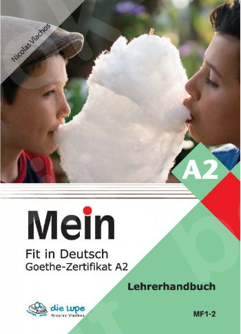 MEIN FIT IN DEUTSCH A2 LEHRERHANDBUCH ( + MP3 Pack)(Βιβλίο του Καθηγητή)
