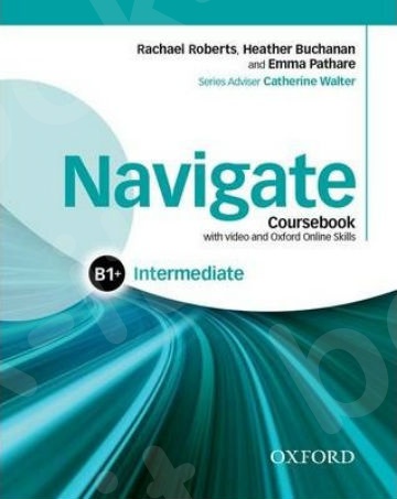 Navigate B1+ Intermediate SB (+ DVD ROM + ON LINE SKILLS PRACTICE)