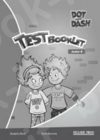 Dot & Dash Junior B - Test Booklet(Test Pack) (Μαθητή) - Νέο !!!