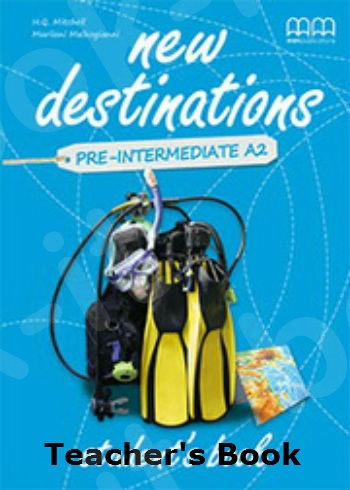 New Destinations A2 Pre-Intermediate Teacher's Book (Βιβλίο Μαθητή)