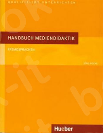 Handbuch Mediendidaktik. Fremdsprachen -  Hueber