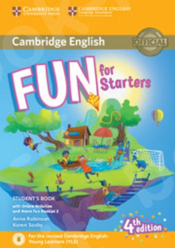 Fun for Starters - Student's Book with Online Activities with Audio and Home Fun Booklet 2 (4th Edition)