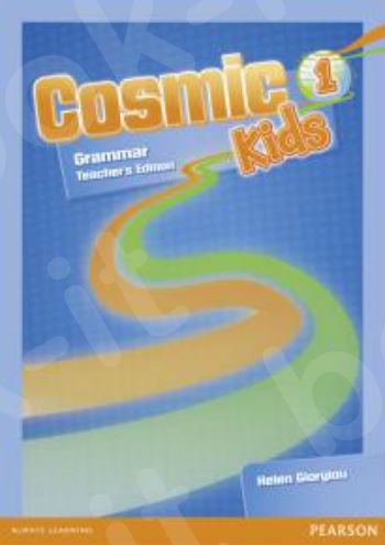 Cosmic Kids 1 - Teacher's Grammar book (Βιβλίο Γραμματικής Καθηγητή)