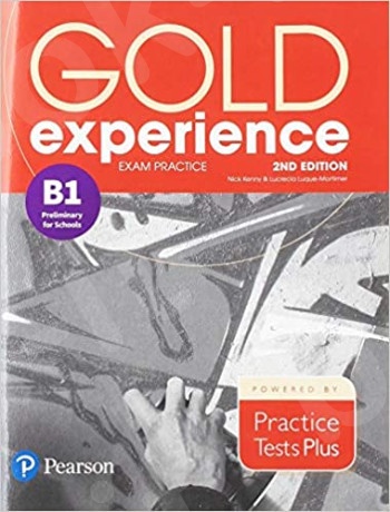 Gold Experience B1 - Exam Practice Cambridge English Preliminary for Schools (2nd Edition)