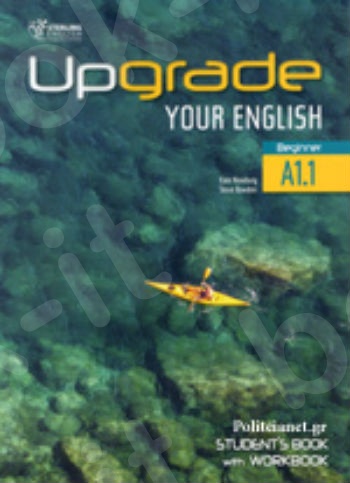 Upgrade Your English A1.1 - Student's Book with Workbook(Βιβλίο Μαθητή & Ασκήσεων)
