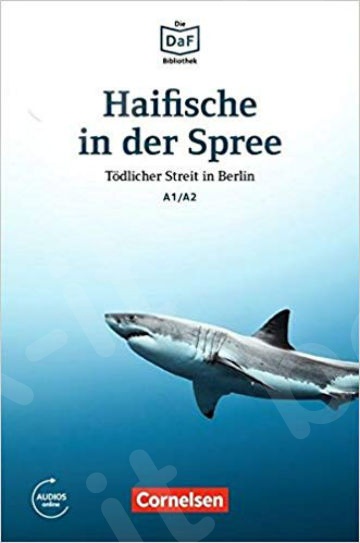 Haifische in der Spree - Tödlicher Streit in Berlin - Cornelsen