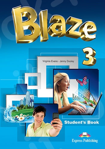 Blaze 3 - Student's Book (+ ieBook) (Βιβλίο μαθητή με iebook)