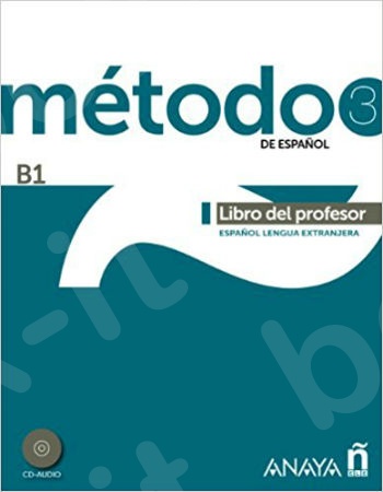 Metodo 3 de espanol (B1). Guia - ELE (Spanish Edition) Βιβλίο Καθηγητή