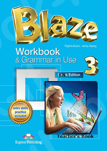 Blaze 3 - Workbook & Grammar In Use Teacher's (EN)
