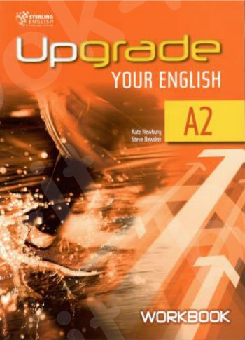Upgrade Your English A2 - Workbook(Βιβλίο Ασκήσεων)