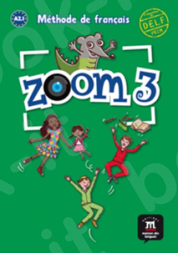Zoom 3 - Livre de l'élève (Βιβλίο Μαθητή)