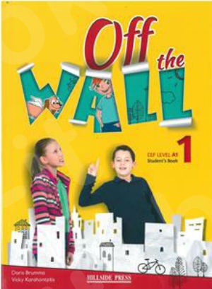 Off The Wall 1 (CEF Level A1) - Student's Book (Βιβλίο Μαθητή)