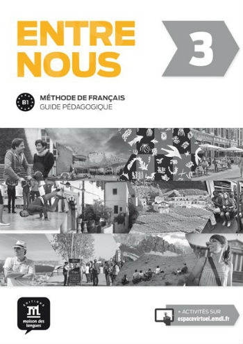 Entre nous 3, Guide pedagogique (format papier)(βιβλίο καθηγητή)
