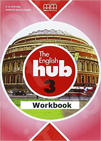 The English Hub 3  Workbook(Βιβλίο Ασκήσεων)