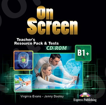On Screen B1+ - Teacher's Resource Pack & Tests CD-ROM - Νέο !!!