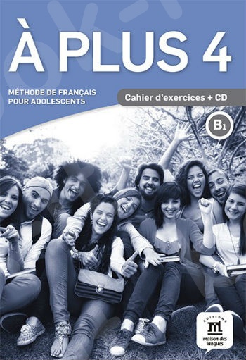 A plus ! 4, Cahier d'exercices + CD(βιβλίο των ασκήσεων+CD)