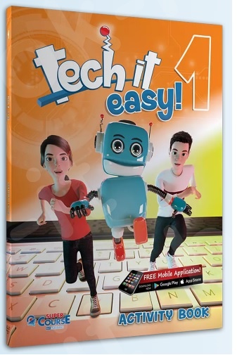 Super Course - Tech it easy 1 - Teacher's Activity Book (Καθηγητή)