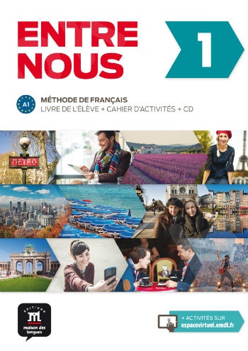 Entre nous 1, Livre de l'élève + Cahier d'activités + 2 CD (βιβλίο του μαθητή και ασκήσεων +cd)