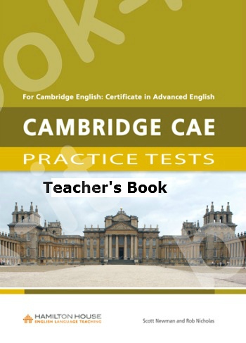 Cambridge CAE Practice Tests Teacher's Book (Βιβλίο Καθηγητή) - Hamilton House