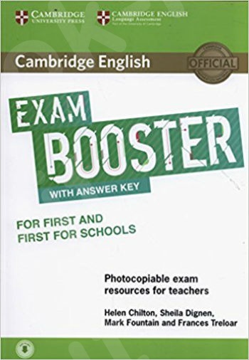 Cambridge English Exam Booster for First and First for Schools with Answer Key with Audio: Photocopiable Exam Resources for Teachers (Cambridge English Exam Boosters)