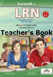 Succeed in LRN C1 - Practice Tests - Teacher's Book