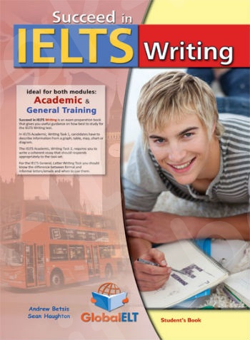 Global ELT - Succeed in IELTS Writing - Student's Book(Μαθητή)