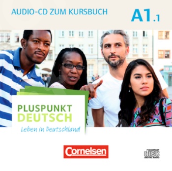 Pluspunkt Deutsch A1.1 Audio-CD zum Kursbuch