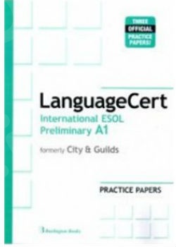 Burlington LanguageCert International ESOL Preliminary A1 - Practice Tests  (Βιβλίο Μαθητή) - Νέο !!!