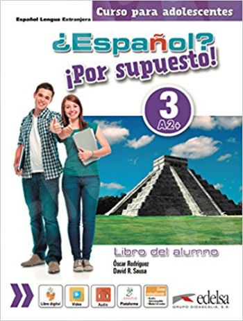 Espanol Por supuesto!: Libro del alumno 3 (A2+) (Βιβλίο του μαθητή)