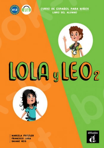 Lola y Leo 2 - Libro del Alumno(+ MP3 descargable )