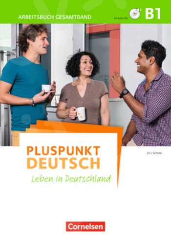Pluspunkt Deutsch B1 Arbeitsbuch mit CDs und Lösungsbeileger(Βιβλίο ασκήσεων με Λύσεις και Audio-CDs)