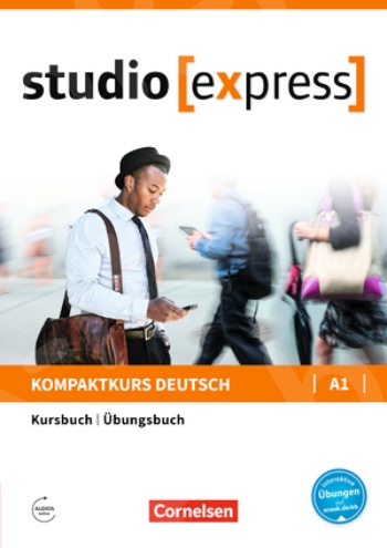 Studio express A1 - Kurs- und Übungsbuch mit Audios online (Βιβλίο μαθητή και ασκήσεων)