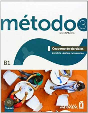 Metodo 3 de espanol (B1). Guia - ELE Cuaderno de Ejercicios(+CD)(Τετράδιο Ασκήσεων)