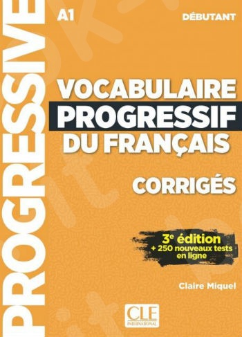 Vocabulaire progressif du français (débutant) Corrigés  3rd Edition