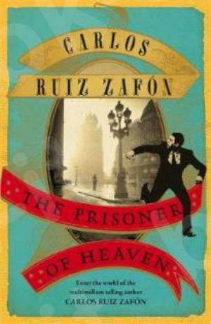 The Prisoner of Heaven - Συγγραφέας:Ruiz Zafón Carlos - Εκδόσεις:Orionbooks.uk